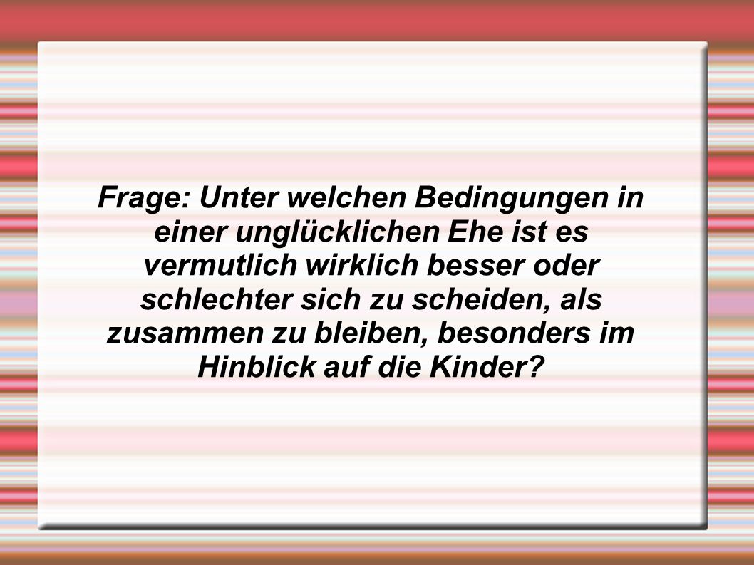 In Ehe Unglücklich In Ehe Unglücklich